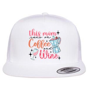 This Mom Runs On Coffee And Wine Flat Bill Trucker Hat