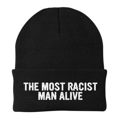 The Most Racist Man Alive Apparel Beanie