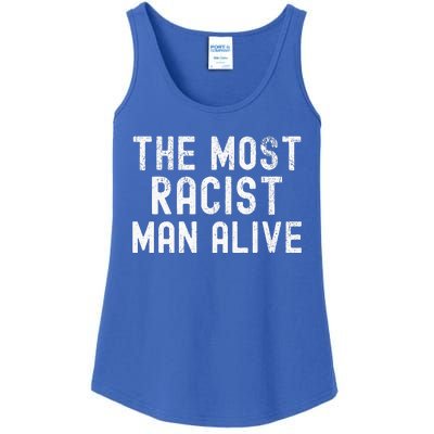 The Most Racist Man Alive Ladies Essential Tank