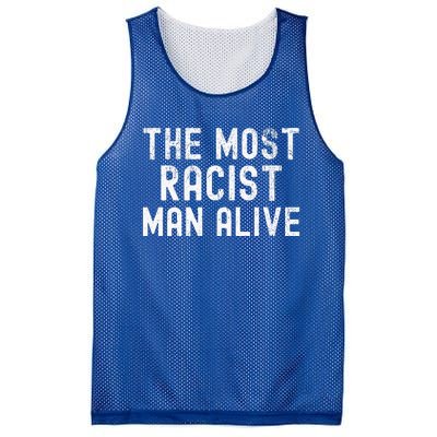 The Most Racist Man Alive Mesh Reversible Basketball Jersey Tank