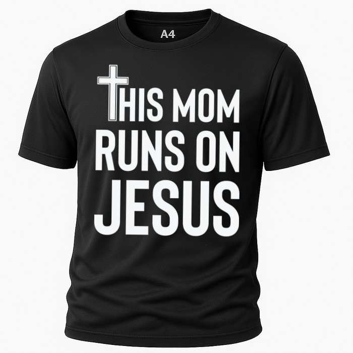 This Mom Runs On Jesus Christian Mother's Day Cooling Performance Crew T-Shirt