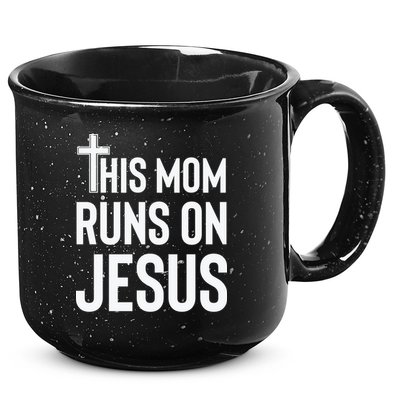 This Mom Runs On Jesus Christian Mother's Day 15oz Campfire Ceramic Mug
