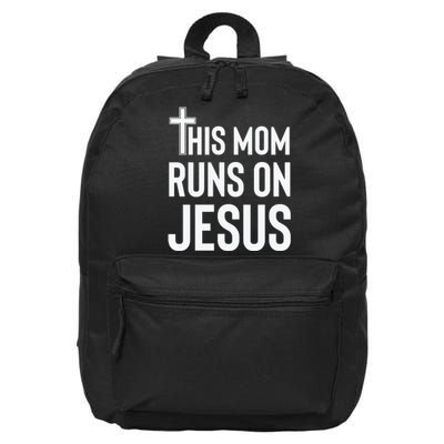 This Mom Runs On Jesus Christian Mother's Day 16 in Basic Backpack