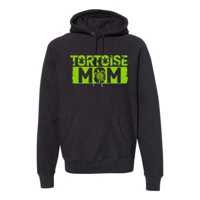 Tortoise Mom Reptiles Tortoiselover Premium Hoodie