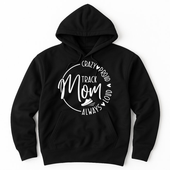 Track Mom Runner Sports Mom Motherhood Hoodie