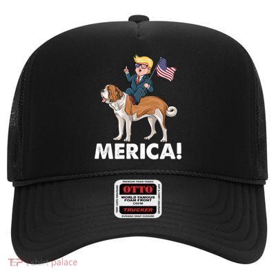 Trump Merica Riding A Saint Bernard Dog Patriotic 4th July Cute Gift High Crown Mesh Back Trucker Hat