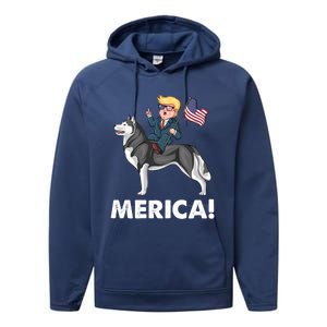 Trump Merica Riding A Siberian Husky Dog Patriotic 4th July Cool Gift Performance Fleece Hoodie