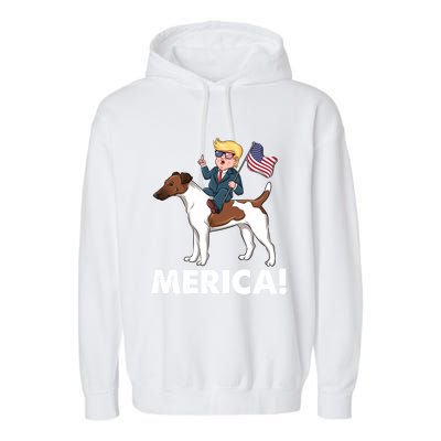 Trump Merica Riding A Smooth Fox Terrier Dog Patriotic Gift Garment-Dyed Fleece Hoodie