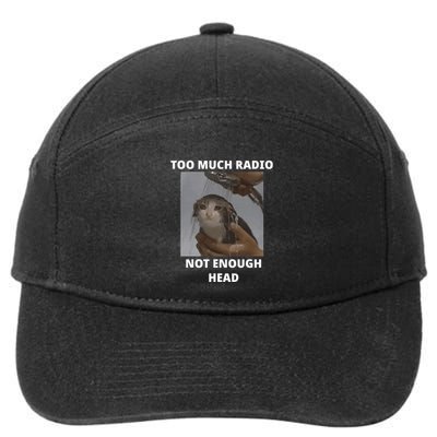 Too Much Radio Not Enough Head Cat Funny Meme 7-Panel Snapback Hat