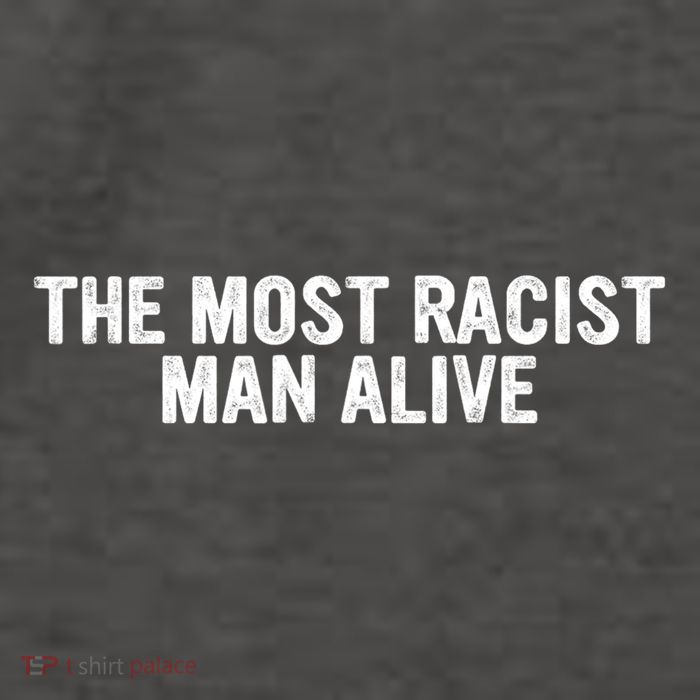 The Most Racist Man Alive Apparel Vector Backpack
