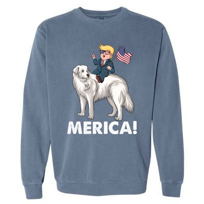 Trump Merica Riding A Kuvasz Dog Patriotic 4th July Funny Gift Garment-Dyed Sweatshirt