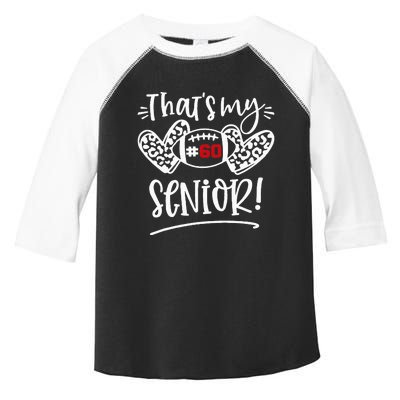 That's My Senior Number 60 Senior Football Number 60 Toddler Fine Jersey T-Shirt