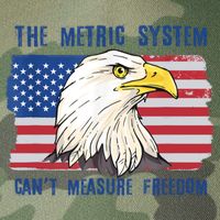 The Metric System Cant Measure Freedom 4th Of July Legacy Tie Dye Trucker Hat