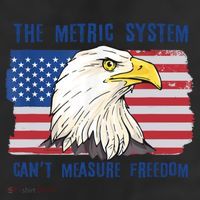The Metric System Cant Measure Freedom 4th Of July 7 Panel Mesh Trucker Snapback Hat