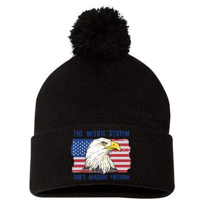The Metric System Cant Measure Freedom 4th Of July Pom Pom 12in Knit Beanie