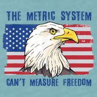 The Metric System Cant Measure Freedom 4th Of July Sueded Cloud Jersey T-Shirt