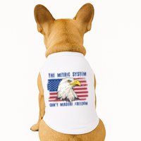 The Metric System Cant Measure Freedom 4th Of July Doggie Tank