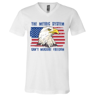 The Metric System Cant Measure Freedom 4th Of July V-Neck T-Shirt