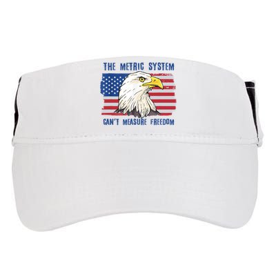 The Metric System Cant Measure Freedom 4th Of July Adult Drive Performance Visor