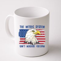 The Metric System Cant Measure Freedom 4th Of July Mug