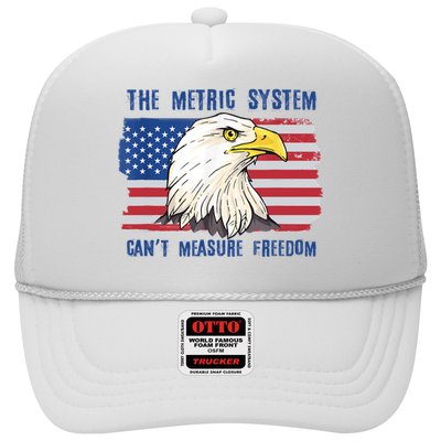 The Metric System Cant Measure Freedom 4th Of July Trucker Hat