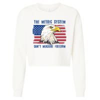 The Metric System Cant Measure Freedom 4th Of July Cropped Pullover Crew