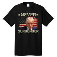 Trump Mug Shot Never Surrender Pro Trump American Flag Tall T-Shirt