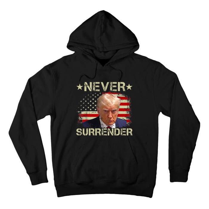 Trump Mug Shot Never Surrender Pro Trump American Flag Tall Hoodie