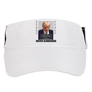 Trump Mug Shot Donald Trump Mug Shot Never Surrender Trending Design Adult Drive Performance Visor