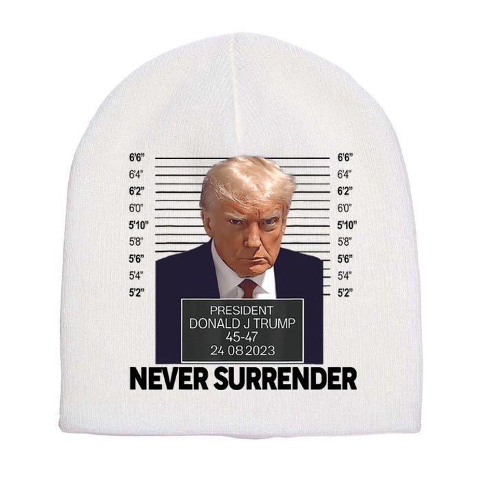 Trump Mug Shot Donald Trump Mug Shot Never Surrender Trending Design Short Acrylic Beanie