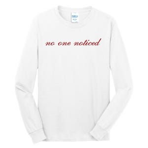 The MaríAs Store No One Noticed Tall Long Sleeve T-Shirt