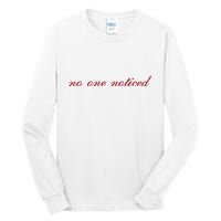 The MaríAs Store No One Noticed Tall Long Sleeve T-Shirt