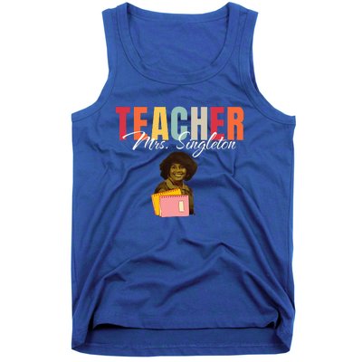 Teacher Mrs. Singleton Loving Mom And Mentor Tank Top