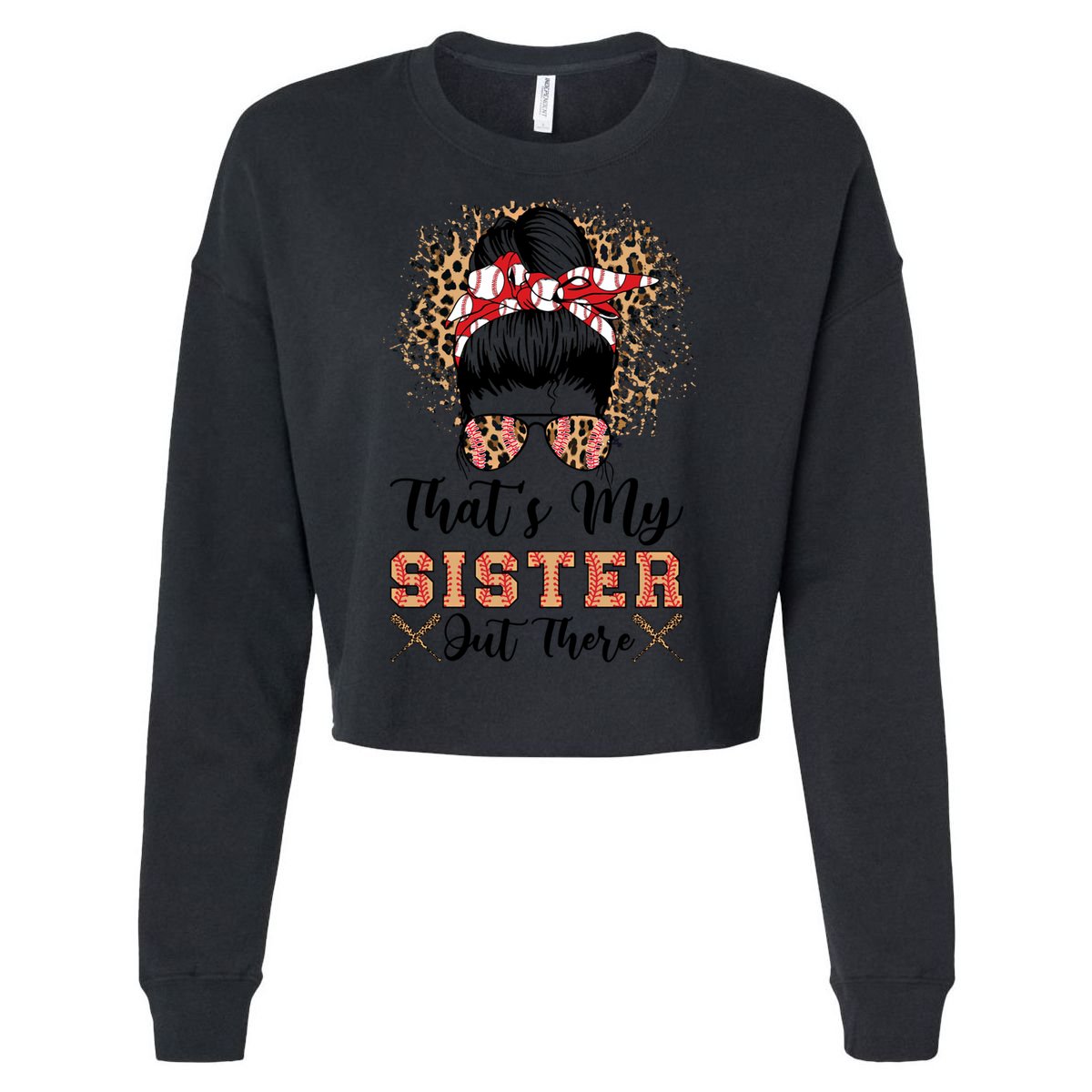 Thats My Sister Out There Baseball Sisters Day Baseball Gift Cropped Pullover Crew