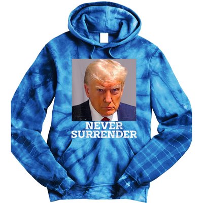 Trump Mug Shot Donald Trump Mug Shot Never Surrender Tie Dye Hoodie