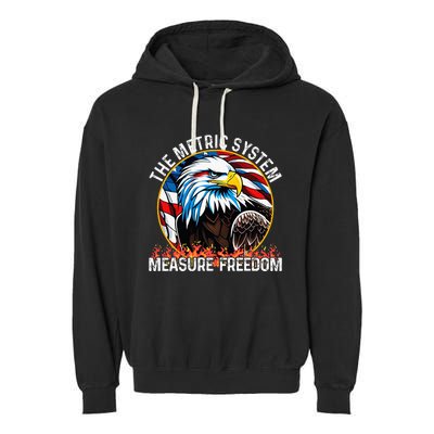 The Metric System CanT Measure Freedom Eagle Usa Flag Garment-Dyed Fleece Hoodie