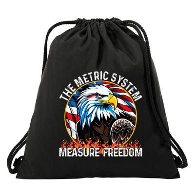 The Metric System CanT Measure Freedom Eagle Usa Flag Drawstring Bag