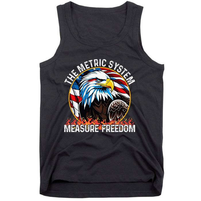 The Metric System CanT Measure Freedom Eagle Usa Flag Tank Top