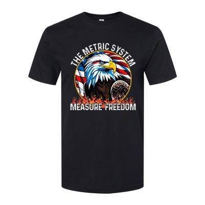 The Metric System CanT Measure Freedom Eagle Usa Flag Softstyle CVC T-Shirt