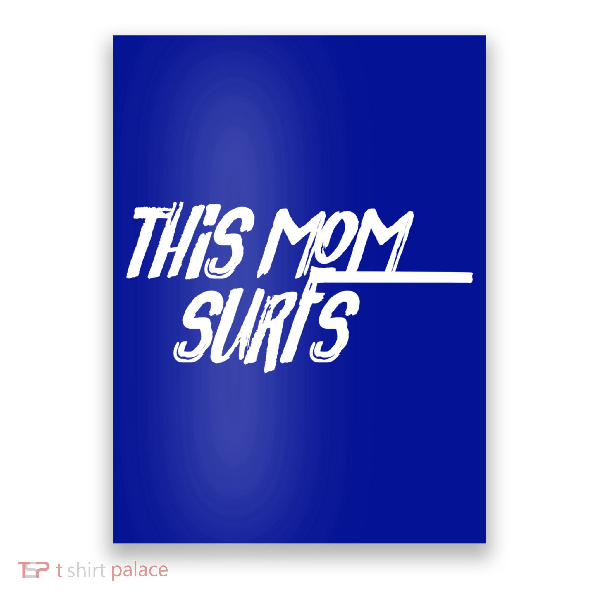 This Mom Surfs Female Surfer Surfing Surfer Gift Poster