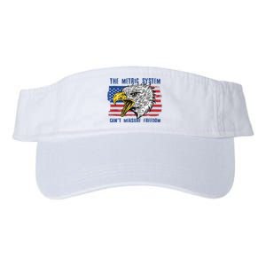 The Metric System Cant Measure Freedom Funny 4th Of July Valucap Bio-Washed Visor