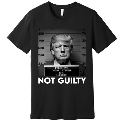 Trump Mug Shot, Trump Not Guilty Pro Trump Supporter Premium T-Shirt