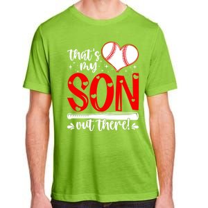 Thats My Son Baseball Mom Dad Mothers Day Gift Adult ChromaSoft Performance T-Shirt