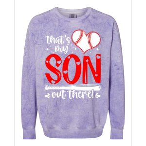 Thats My Son Baseball Mom Dad Mothers Day Gift Colorblast Crewneck Sweatshirt