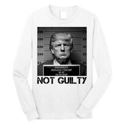 Trump Mug Shot, Trump Not Guilty Pro Trump Supporter Long Sleeve Shirt