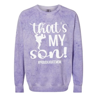 That's My Son Proud Karate Mom Karate Mama Colorblast Crewneck Sweatshirt