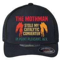 The Mothman Stole My Catalytic Converter In Point Flexfit Unipanel Trucker Cap