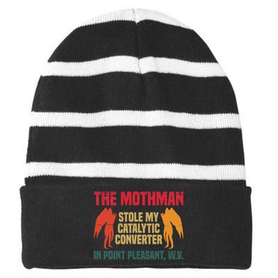 The Mothman Stole My Catalytic Converter In Point Striped Beanie with Solid Band