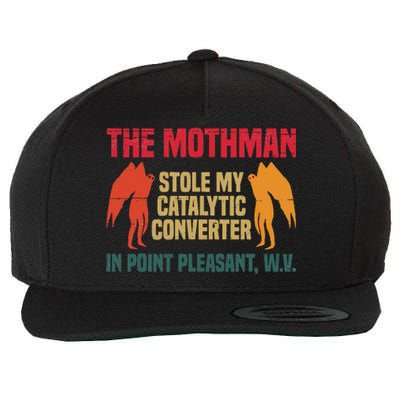 The Mothman Stole My Catalytic Converter In Point Wool Snapback Cap