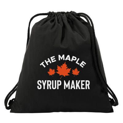 The Maple Syrup Maker Drawstring Bag